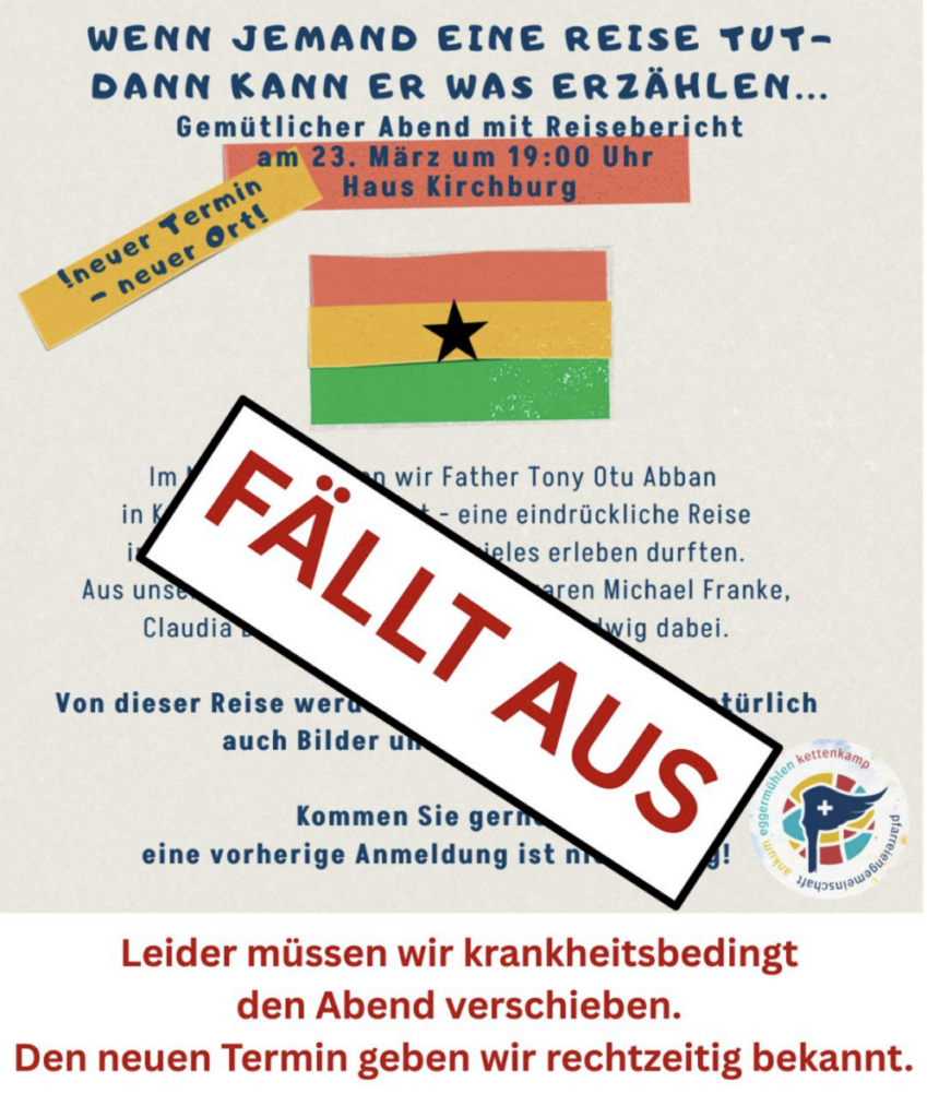 Ghana-Abend fällt heute aus!