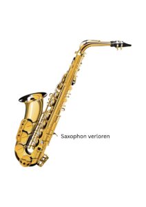 Saxophon verloren